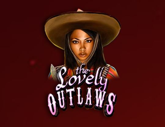 The Lovely Outlaws